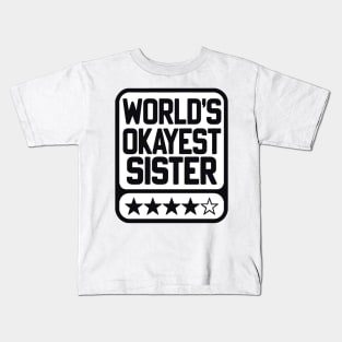 Comically Understated Sisterly Love Kids T-Shirt